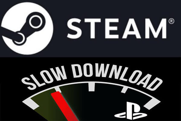Slow Steam Download? Here're Ways to Make Steam Download Faster - MiniTool  Partition Wizard